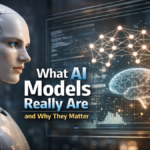 What AI Models Really Are and Why They Matter
